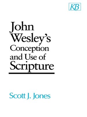 cover image of John Wesley's Conception and Use of Scripture